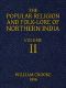 [Gutenberg 43682] • The Popular Religion and Folk-Lore of Northern India, Vol. 2 (of 2)